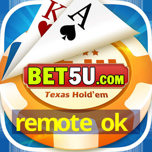 remote ok